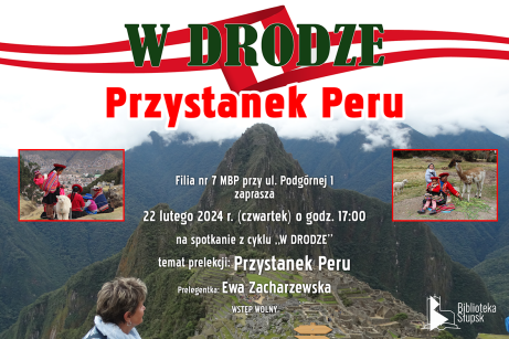 Spotkanie z cyklu W DRODZE - Podróż do Peru