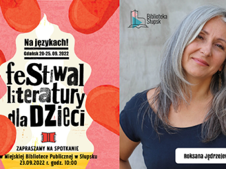 Grafika dot. Festiwalu Literatury dla dzieci i spotkania z autorką Roksaną Jędrzejewską-Wróbel