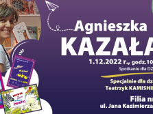 plakat informujący o spotkaniu z pisarką Agnieszką Kazałą