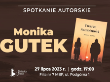 Spotkanie autorskie z Moniką Gutek, z książką 