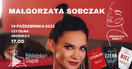 plakat informacyjny dot. spotkania z Małgorzatą Sobczak